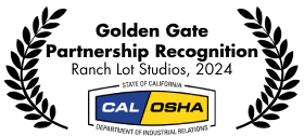 Cal/OSHA Golden Gate Partnership Recognition: Ranch Lot Studios, 2024